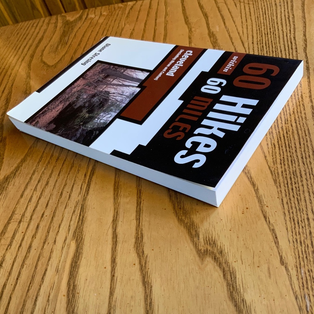 60 Hikes Within 60 Miles Cleveland (Including Akron and Canton) Paperback Book - Picture 3 of 5
